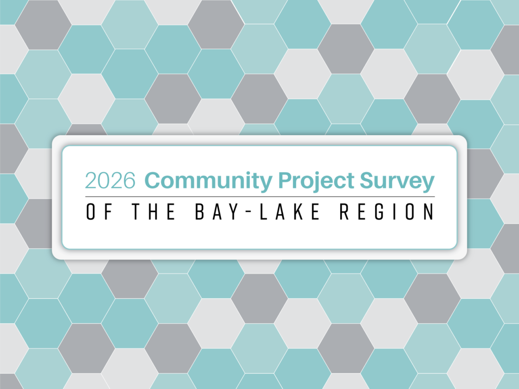 2026 Community Project Survey of the Bay-Lake Region.